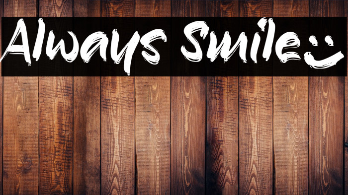 Always Smile_ Example 1