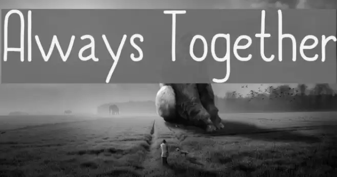 Always Together Font examples