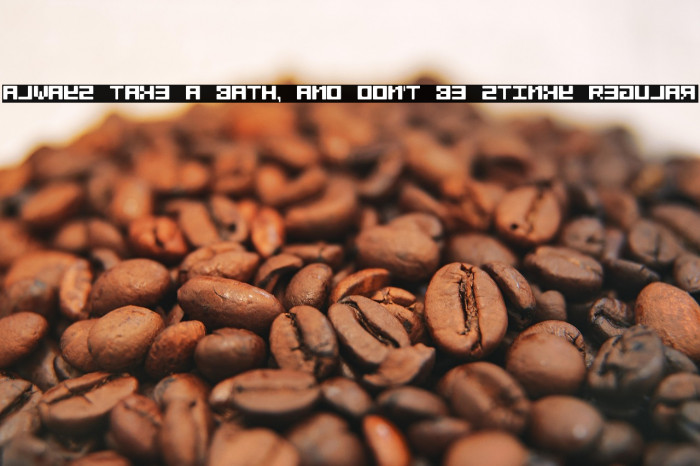 Always take a bath, and don't be stinky Regular Example 1