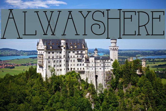 AlwaysHere Font examples