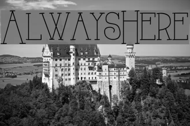 AlwaysHere Fonte examples