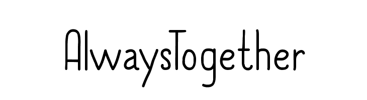 AlwaysTogether  Frei Schriftart Herunterladen