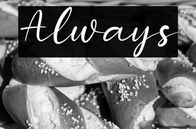 Always Font examples