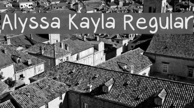 Alyssa Kayla Regular Font examples