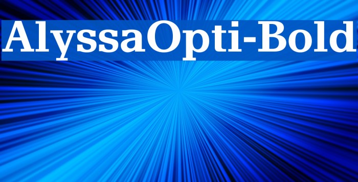 AlyssaOpti-Bold Font examples