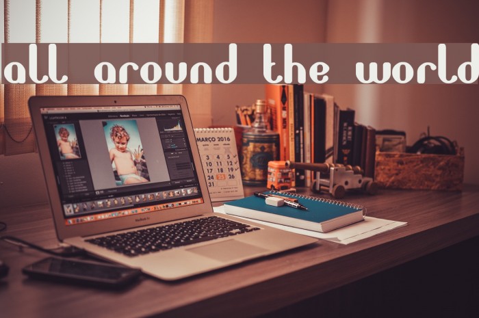 all around the world Font examples