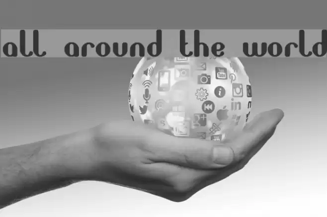 all around the world Font examples