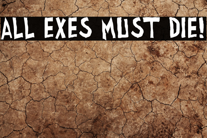 all exes must die! फ़ॉन्ट examples