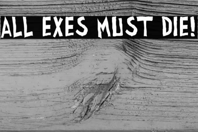all exes must die! फ़ॉन्ट examples
