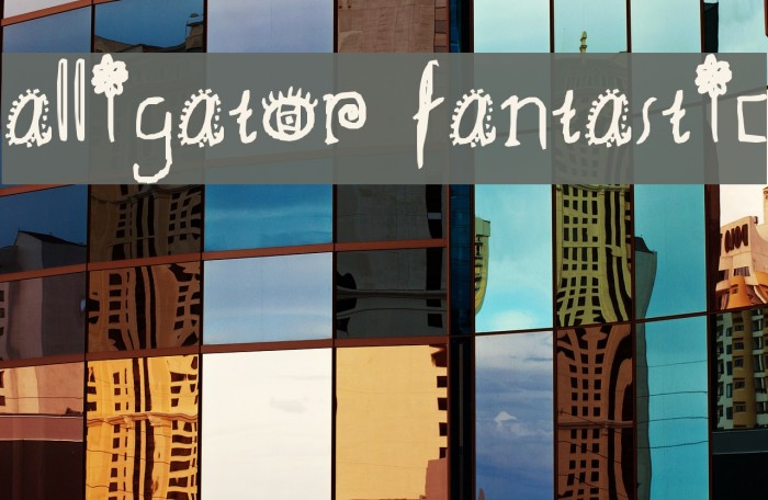 alligator fantastic Example 2