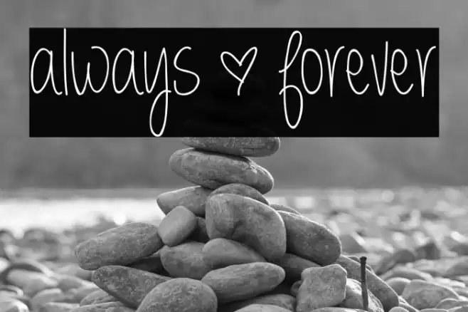 always * forever Font examples