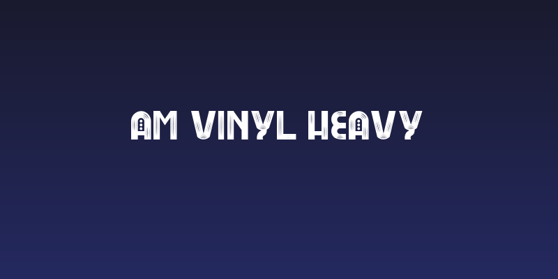 AM VINYL Heavy Social Header