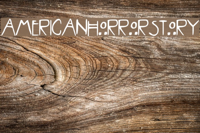 AMERICAN_HORROR_STORY Font examples