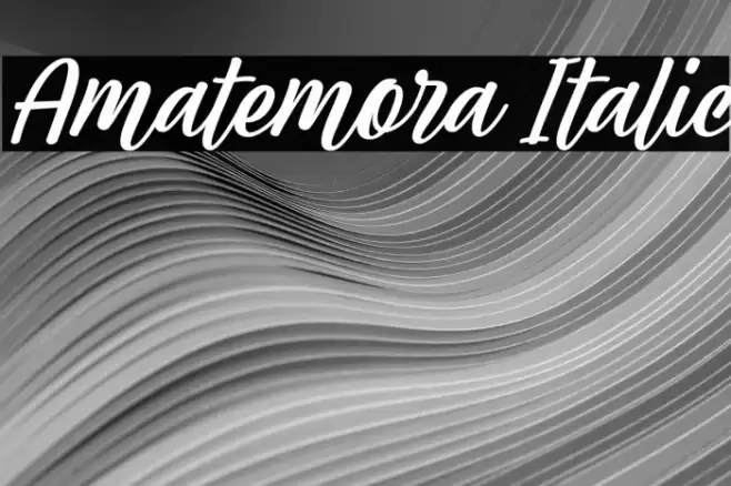 Amatemora Italic Font examples