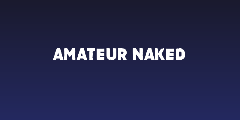 Amateur Naked Social Header