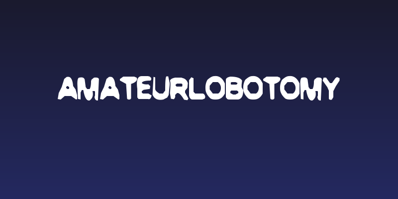 AmateurLobotomy Social Header