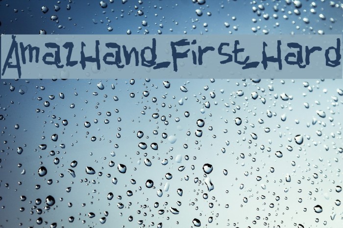 AmazHand_First_Hard Font examples