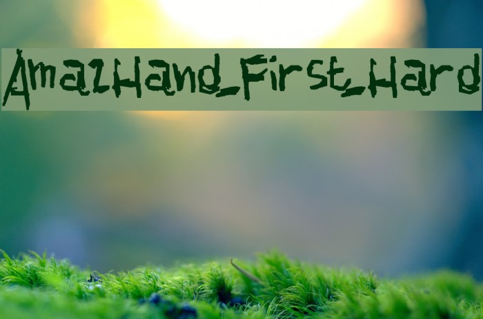 AmazHand_First_Hard Font examples