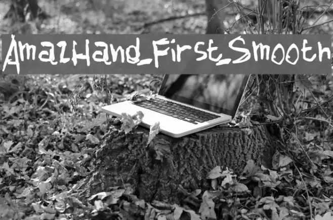 AmazHand_First_Smooth Font examples
