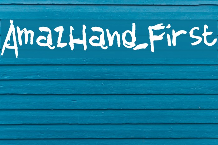 AmazHand_First Font examples