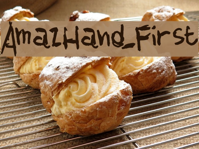 AmazHand_First Font examples