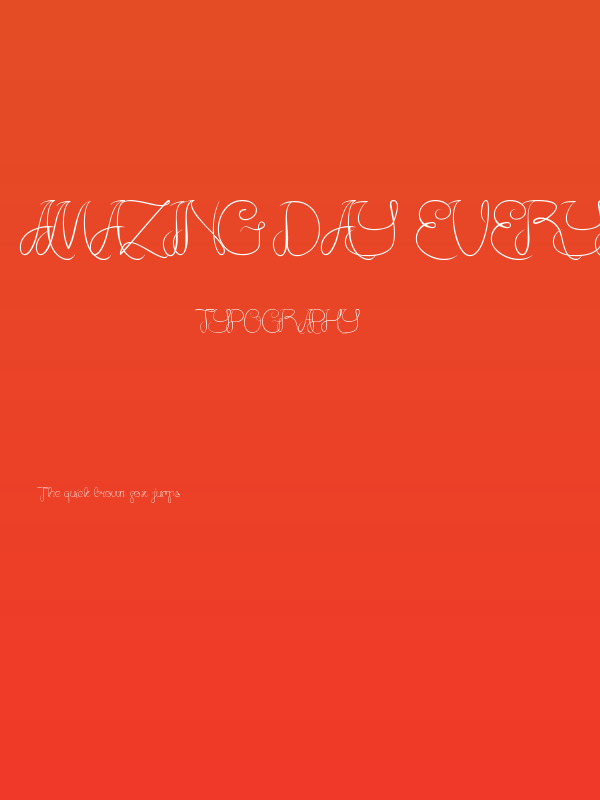 Amazing Day Everyday Poster