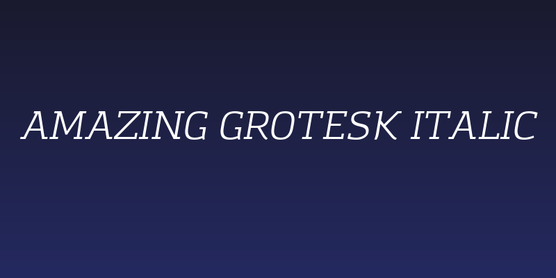 Amazing Grotesk Italic Social Header