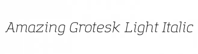 Amazing Grotesk Light Italic  les polices de caractères gratuit tlcharger