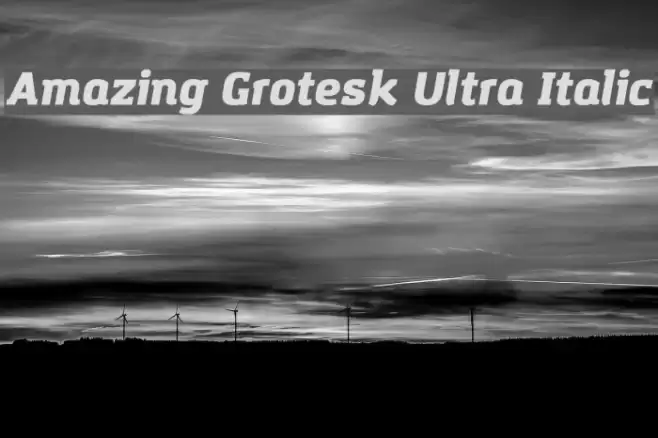 Amazing Grotesk Ultra Italic Font examples