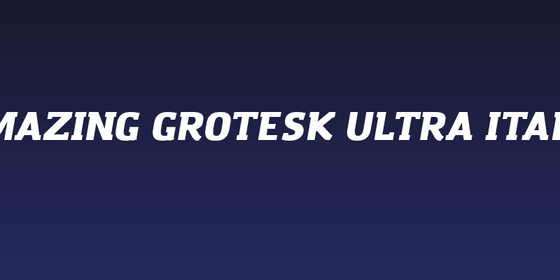 Amazing Grotesk Ultra Italic Social Header