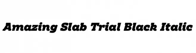 Amazing Slab Trial Black Italic  les polices de caractères gratuit tlcharger