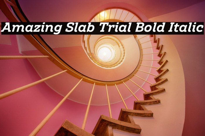 Amazing Slab Trial Bold Italic Example 1
