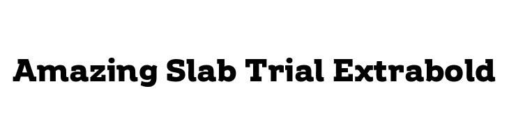 Amazing Slab Trial Extrabold  免费字体下载