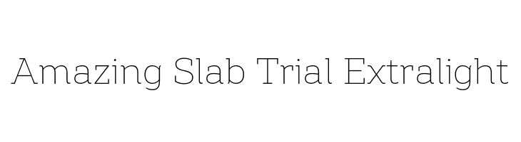 Amazing Slab Trial Extralight  Frei Schriftart Herunterladen