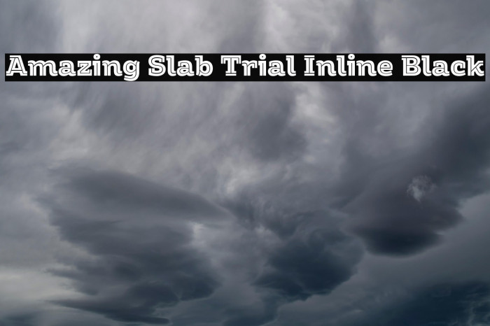 Amazing Slab Trial Inline Black Example 1