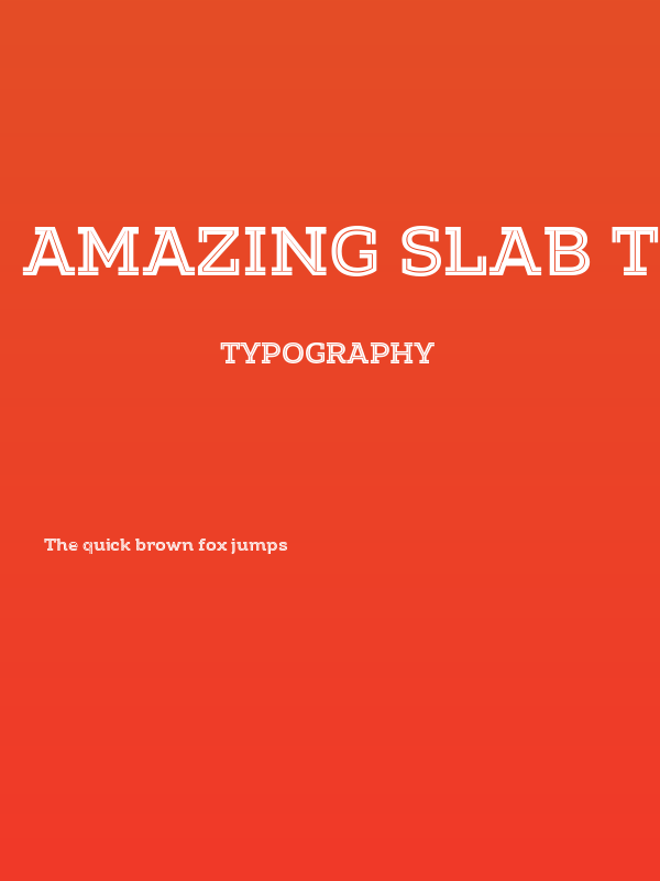 Amazing Slab Trial Inline Bold Poster