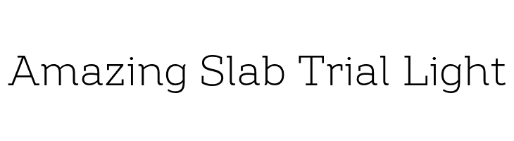 Amazing Slab Trial Light  font caratteri gratis