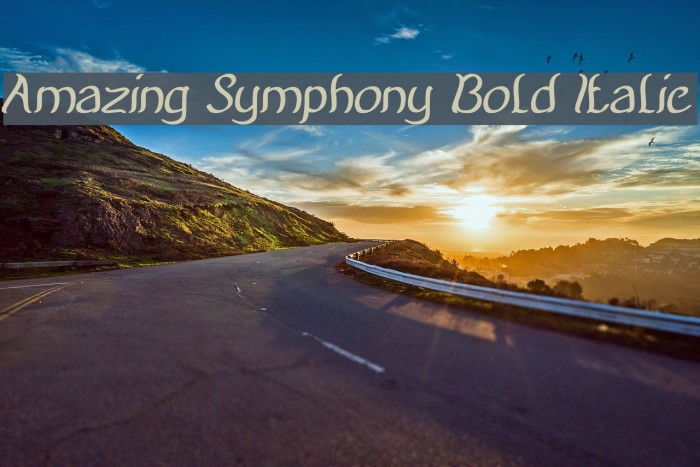 Amazing Symphony Bold Italic Font examples