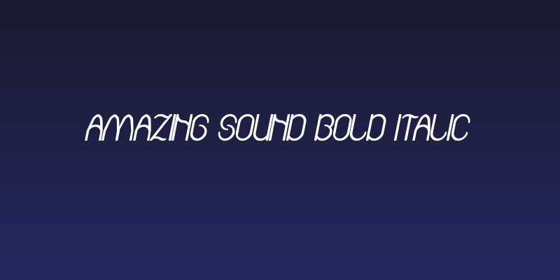 Amazing sound Bold Italic Social Header