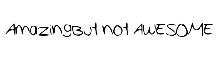 AmazingButnotAWESOME  Descarca Fonturi Gratis