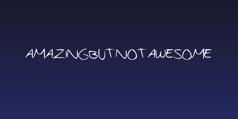 AmazingButnotAWESOME Social Header