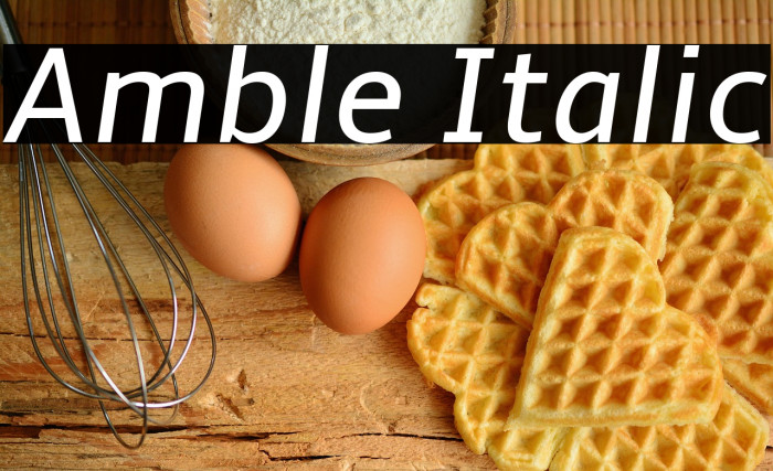 Amble Italic Example 3