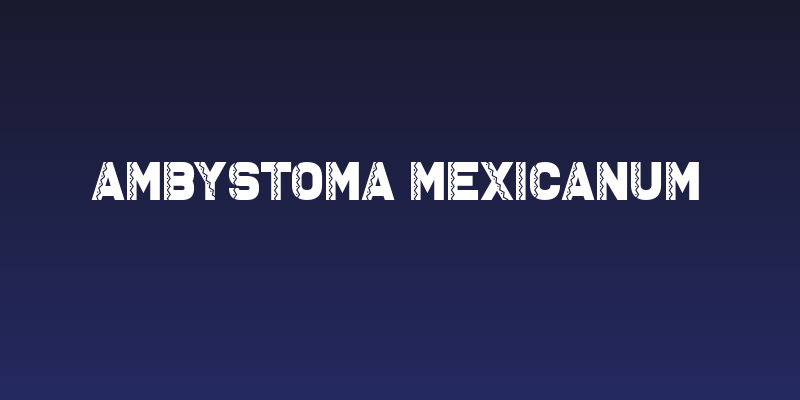 Ambystoma Mexicanum Social Header