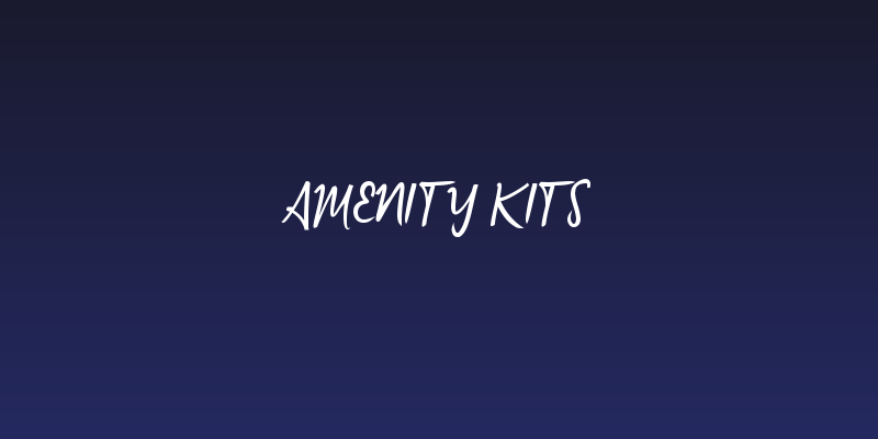Amenity Kits Social Header