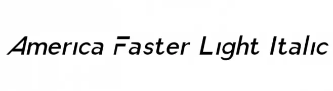 America Faster Light Italic  フリーフォントのダウンロード