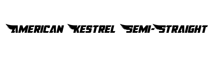 American Kestrel Semi-Straight  フリーフォントのダウンロード