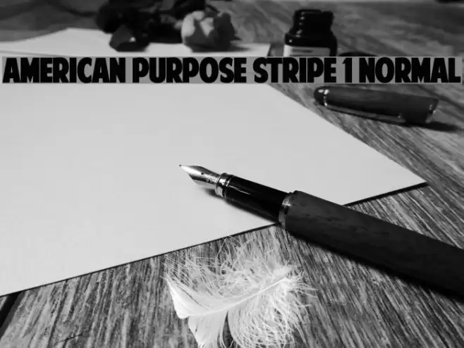American Purpose STRIPE 1 Normal Font examples