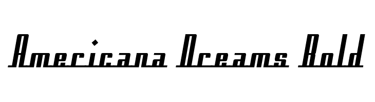 Americana Dreams Bold Font