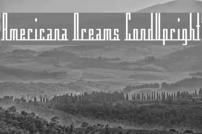 Americana Dreams CondUpright フォント examples