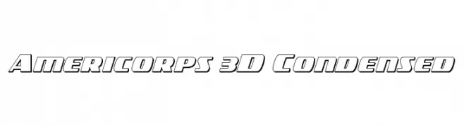 Americorps 3D Condensed  Free Fonts Download